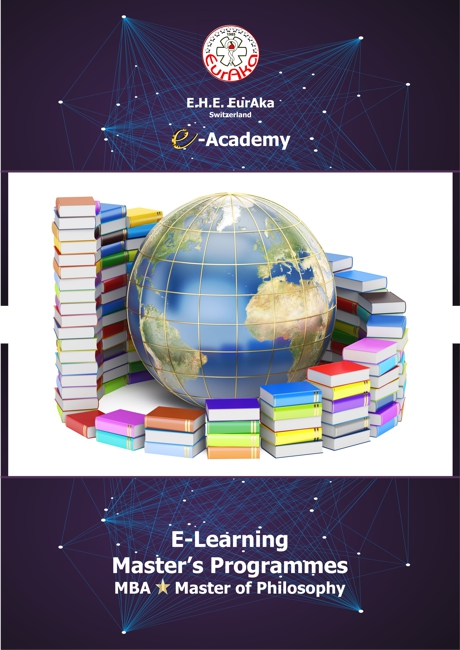E.H.E. EurAka e-Learning Academy EurAka University e-Learning MBA & Master of Philosophy